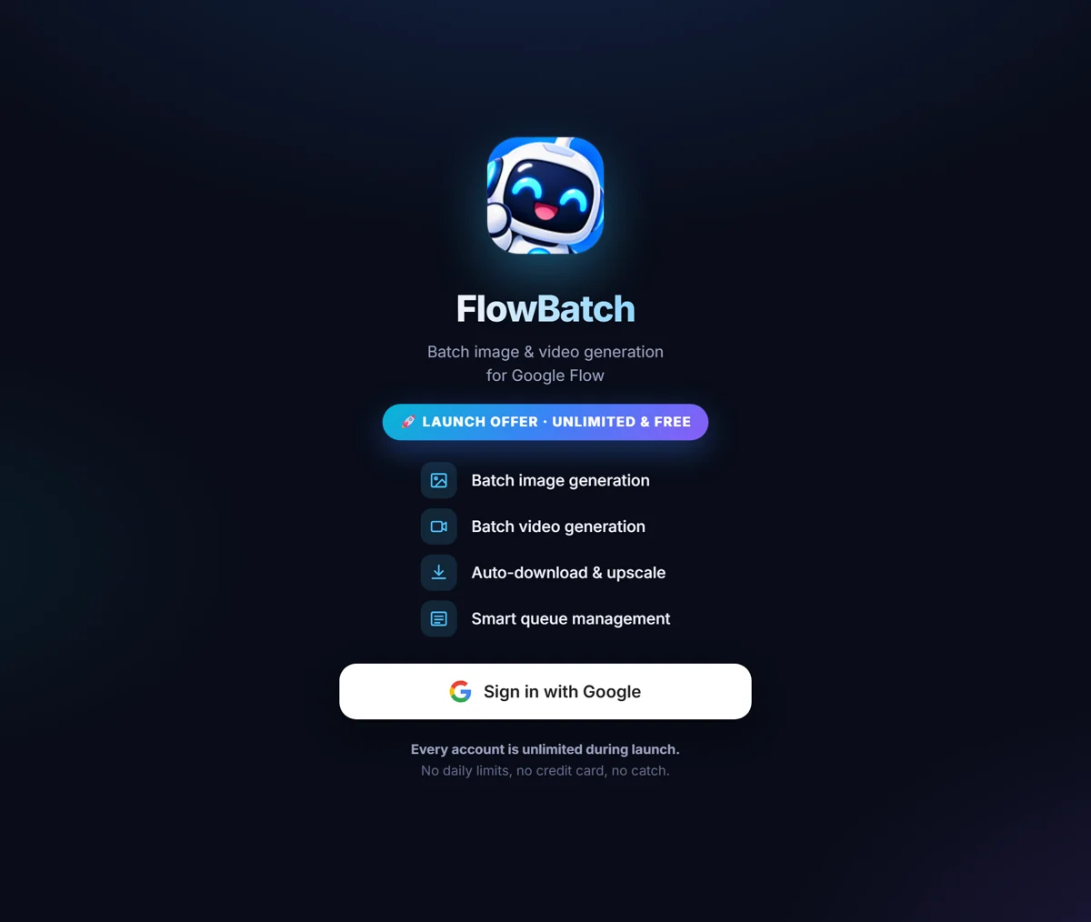 The FlowBatch welcome screen with the Sign in with Google button.